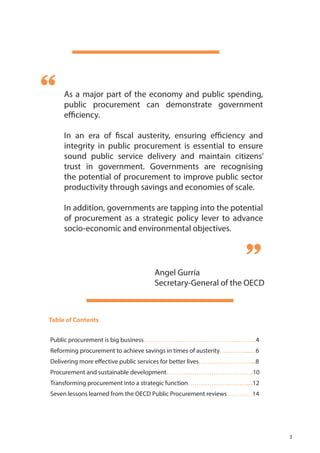 As a major part of the economy and public spending,
public procurement can demonstrate government
efficiency.
In an era of...