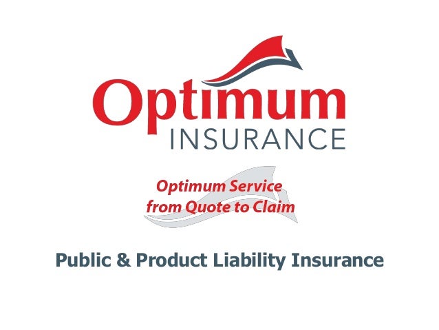 Public &amp; Product Liability Insurance