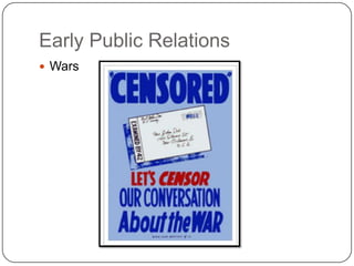 Early Public RelationsWars