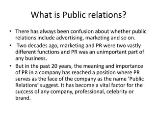 P R Meaning Public relations | PPTX