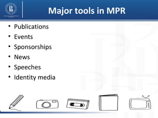 Mpr Powerpoint Public relations | PPT