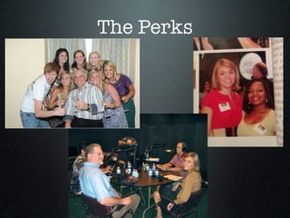 The Perks
 