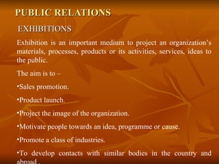 PUBLIC RELATIONS EXHIBITIONS ,[object Object],[object Object],[object Object],[object Object],[object Object],[object Object],[object Object],[object Object]