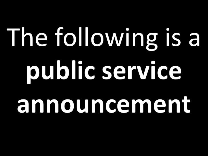 Public service announcement homework