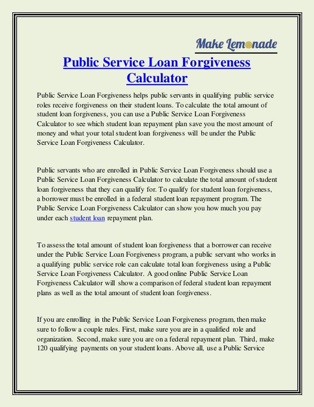 Public Service Loan Forgiveness Calculator Public Service Loan Forgiveness Calculator
