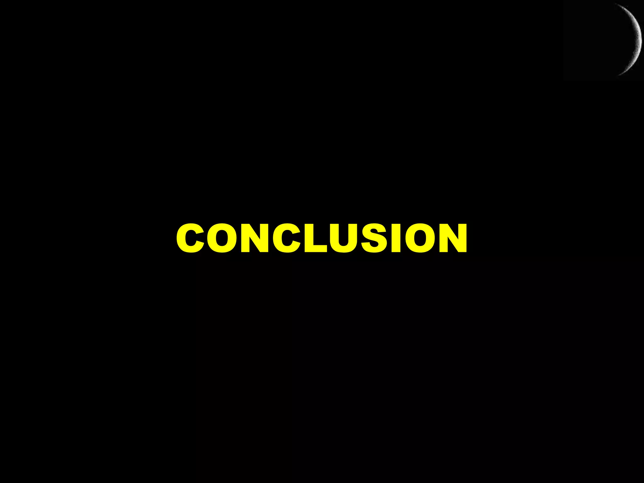 CONCLUSION
 