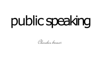publicspeaking
 