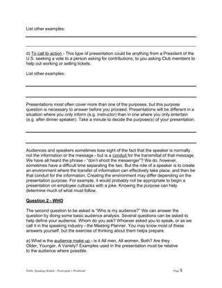 Public Speaking Module - Participant’s Workbook Page 5
List other examples:
d) To call to action - This type of presentati...