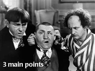 3 main points 