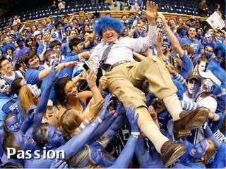 Passion 