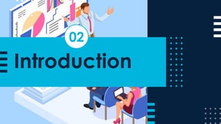 Introduction
02
 