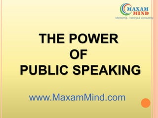 The Power Of Public speaking | PPTX