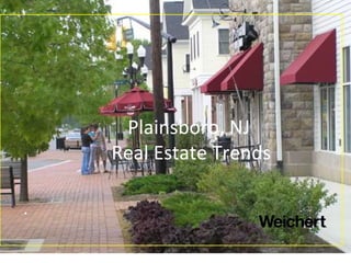 48
Plainsboro, NJ
Local Real Estate Trends
Prepared by:
Joshua D Wilton
Broker/Sales Associate
Plainsboro, NJ
Real Estate ...
