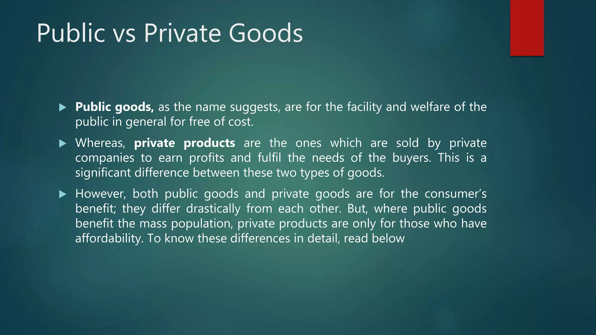 Toll Goods Differ From Public Goods In That Public vs private goods | PPT