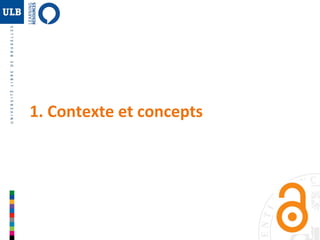 3 
1. Contexte et concepts 
 
