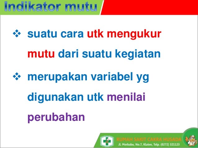 Publikasi Indikator Mutu Rumah Sakit Cakra Husada Klaten