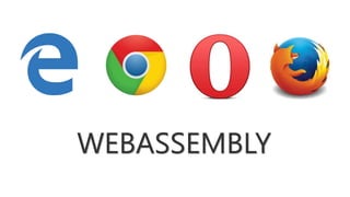 WEBASSEMBLY
 