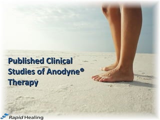 Published Clinical Studies of Anodyne® Therapy 