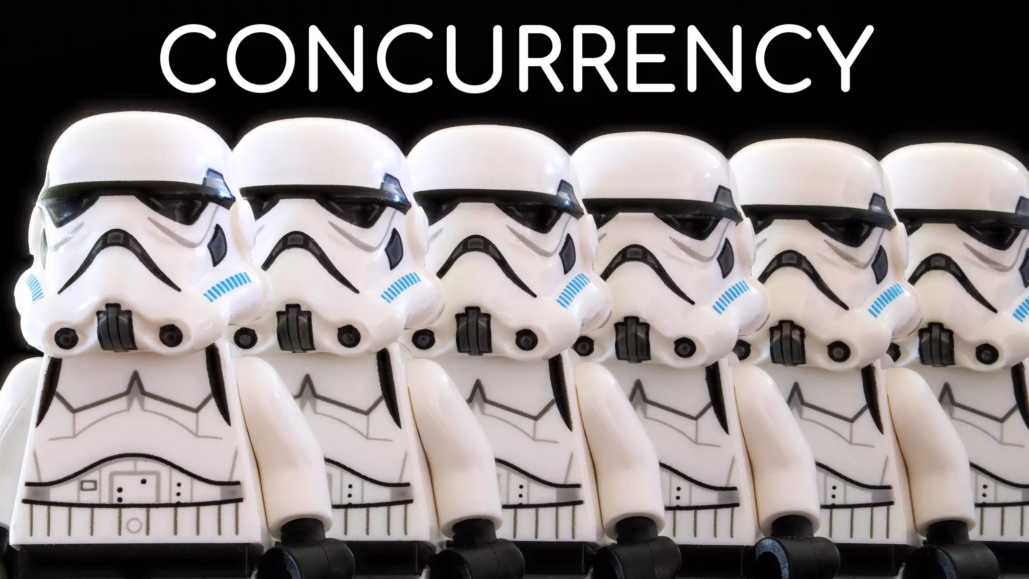 CONCURRENCY
 