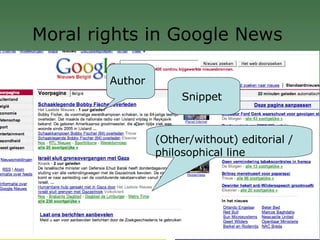 Moral rights in Google News -  (Other/without) editorial / philosophical line Author Snippet 