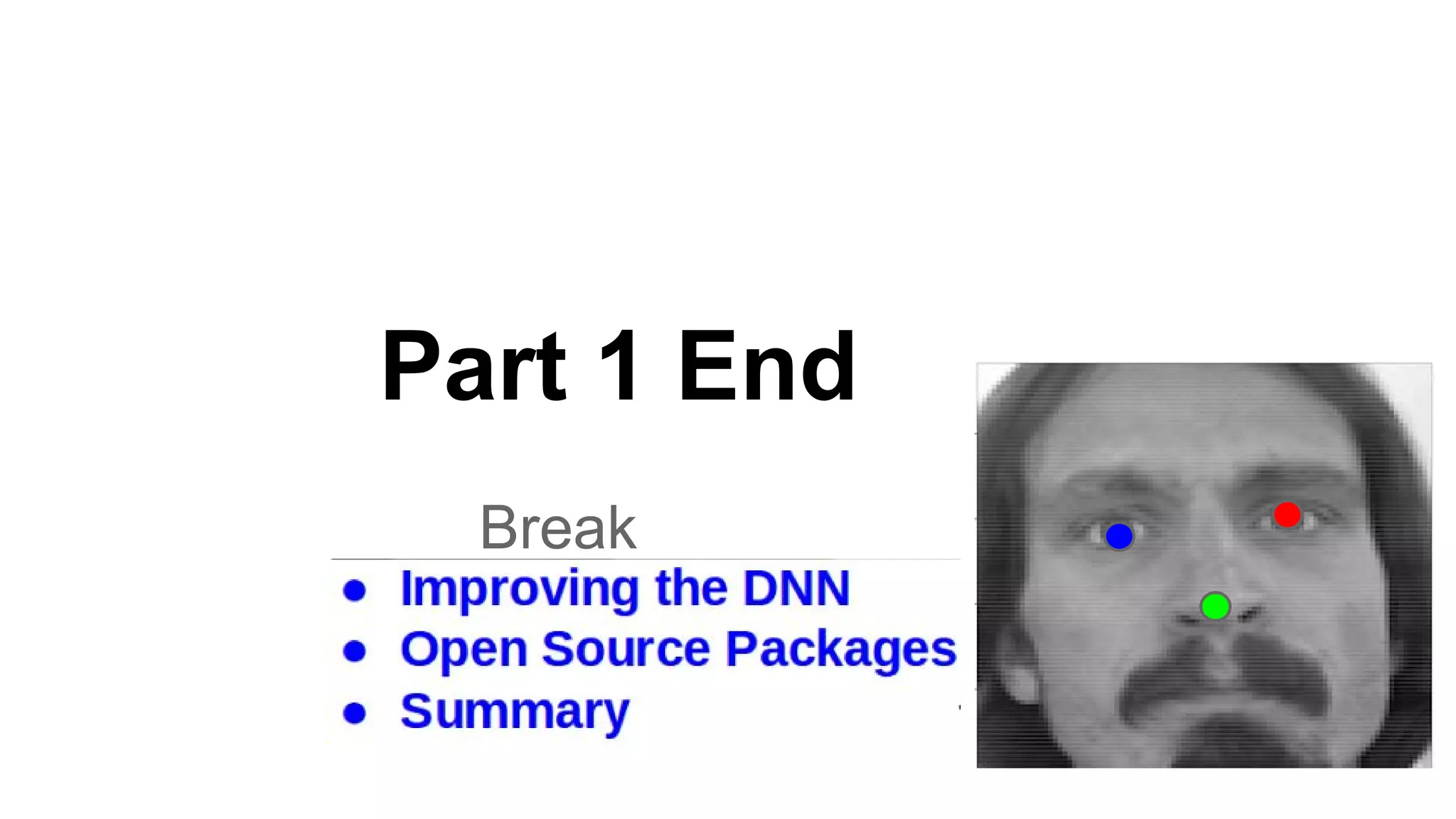 Part 1 End
Break
 