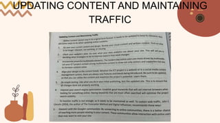 UPDATING CONTENT AND MAINTAINING
TRAFFIC
 