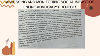 ASSESSING AND MONITORING SOCIAL IMPACT OF
ONLINE ADVOCACY PROJECTS
 