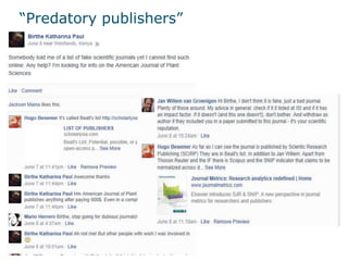 “Predatory publishers”
 
