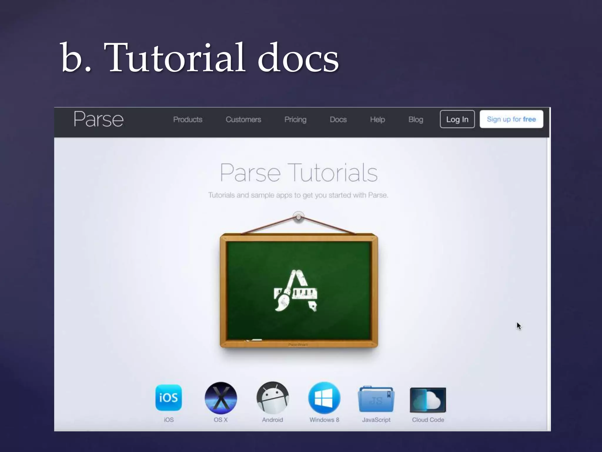 b. Tutorial docs
 