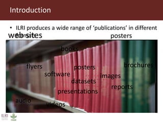 Publishing and designing ILRI’s research products