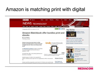 Amazon is matching print with digital
 