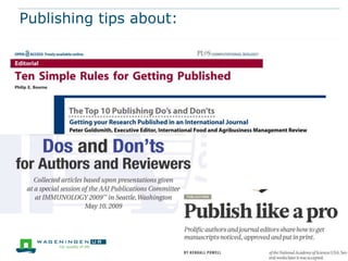 Publishing tips about:
 