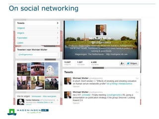 On social networking
 