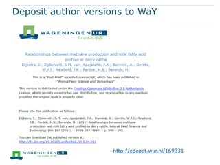 Deposit author versions to WaY




                    http://edepot.wur.nl/169331
 