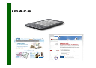 Selfpublishing
 