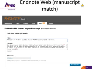 Endnote Web (manuscript
match)
 