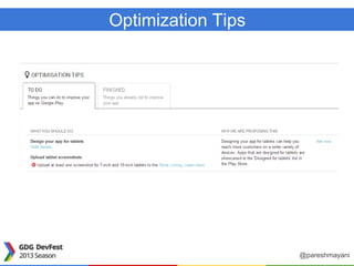 Optimization Tips
@pareshmayani
 