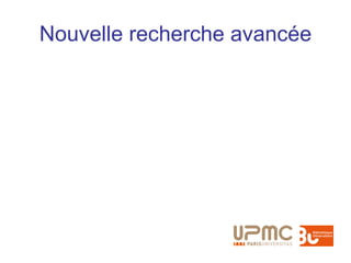 Nouvelle recherche avancée
 