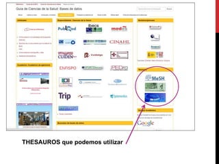 THESAUROS que podemos utilizar
 