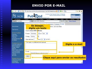 Se desejar,
digite um texto
ENVIO POR E-MAIL
Clique aqui para enviar os resultados
Digite o e-mail
 
