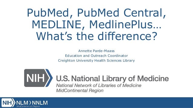 Ncompass Live Pubmed Pubmed Central Medline Medlineplus What S