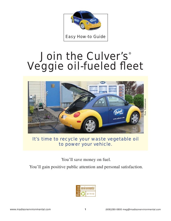 Join the Culver’s Veggie OilFueled Fleet