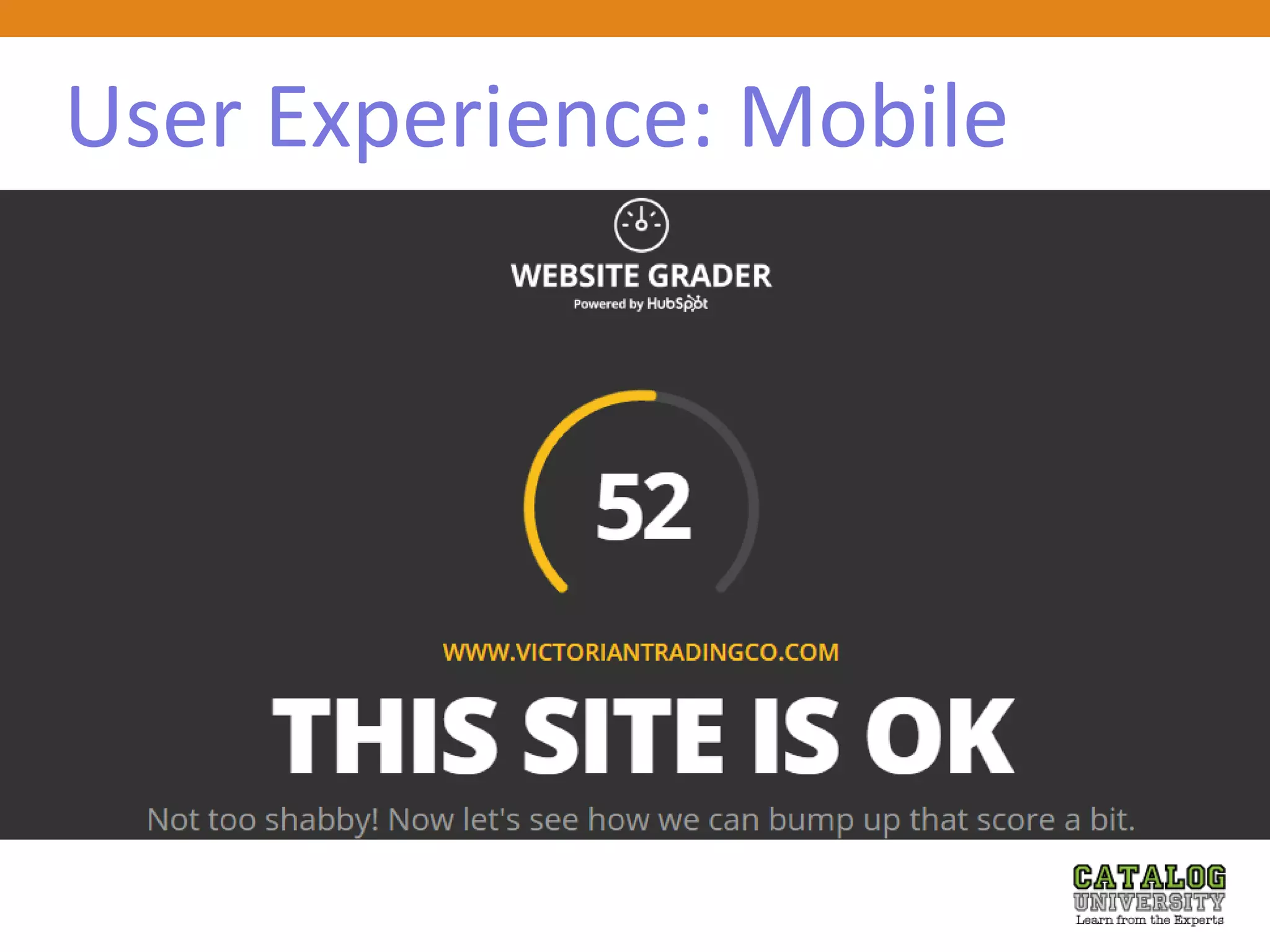 User Experience: Mobile
 