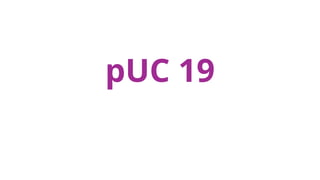 pUC 19 vector ( Microbial biotechnology)pptx | PPTX