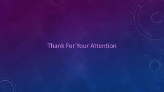 Thank For Your Attention
 