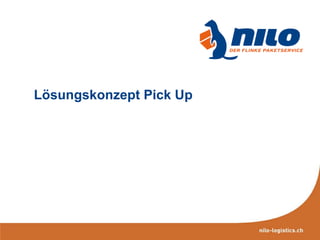 Lösungskonzept Pick Up

 