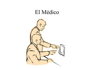 El Médico 