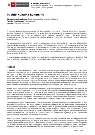 Kukama kukamiria
Publicado en Base de Datos de Pueblos Indígenas u Originarios
(http://bdpi.cultura.gob.pe)
Pueblo Kukama ...
