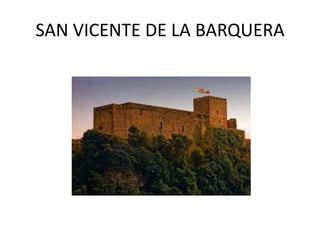 SAN VICENTE DE LA BARQUERA