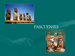 PASCUENSES
 